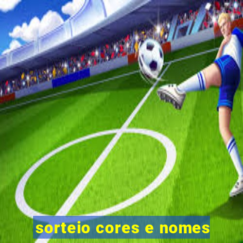 sorteio cores e nomes